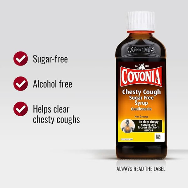 A Covonia Chesty Cough Syrup (150ml) bottle is shown highlighting Sugar-free and Alcohol-free benefits with checkmarks. It contains Guaifenesin to effectively clear chesty coughs. Always read the label for best results.