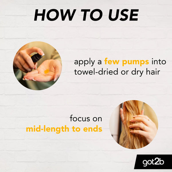 Instructions for using Schwarzkopf Got2b Oil-licious Hair Styling Oil (50ml): Dispense oil onto your palm, then apply to the mid-lengths and ends of hair for smooth, flexible hold or textured matte styles.